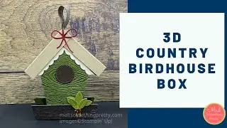 3D Country Birdhouse Box