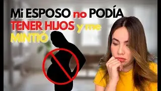 MI ESPOSO ERA ESTÉRIL Y YO NO SABÍA -AMYREY (HISTORIA DE UNA SEGUIDORA)