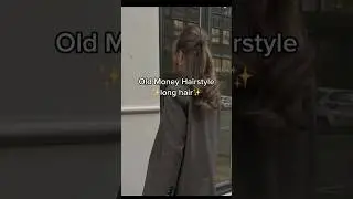 Old money hairstyles for long hair 🦋 | Cute hairstyles for girls #shorts #oldmoney