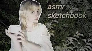lo-fi asmr sketchbook tour 2  |  обзор на скетчбук в формате асмр 2