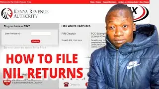 KRA Tax Returns Online: How File KRA itax Nil Returns Kenya Revenue Authority
