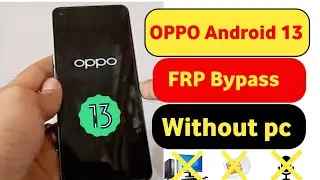 #ALL OPPO Android 13 Frp Bypass || without pc || Reset option not working || New trick 2023