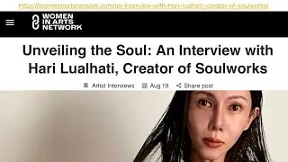 Exclusive Interview with Hari Lualhati: Creator of Soulworks, Featured by Women in Arts Network