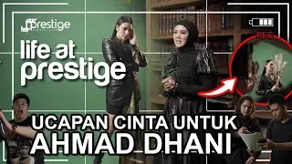 UCAPAN CINTA MULAN JAMEELA, DUL, RAISA UNTUK SEORANG MAESTRO AHMAD DHANI! LIFE AT PRESTIGE EP29