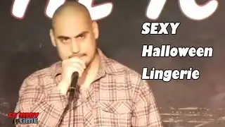 Sexy Halloween Lingerie - John Vargas Comedy Time