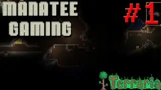 [ManateeGaming] Kurt & Shane: Terraira # 1 - Tea Time With Satan