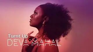 Deva Mahal - Turnt Up feat. Allen Stone