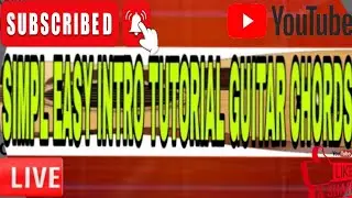 simple guitar chords, simple guitar tutoria.simple easy intro tutorial guitarbchords,