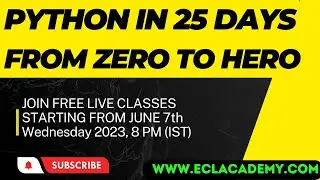 Python Zero To Hero Course | Python IN 25 Days | FREE LIVE CLASSES