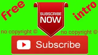 Green Screen Animated Subscribe Button | Green Screen Subscribe intro | Vfx