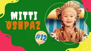 MITTI OSHPAZ | 12-SON