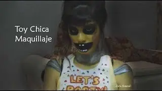 Toy Chica Fnaf - Maquillaje