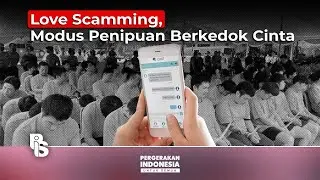 Love Scamming, Modus Penipuan Berkedok Cinta | Belmondo Scorpio