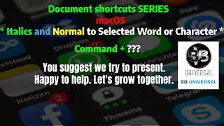 Document shortcuts SERIES | macOS | italics and Normal to Selected Word or Character
