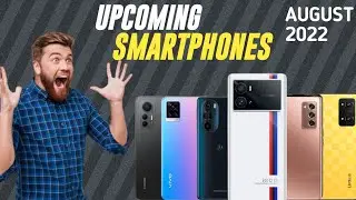 Best Upcoming Mobile Phone Launch In August  2022⚡Under Rs.20K, Rs.30K, Rs.40K & More  #2