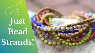 How to Make An Effortless and Innovative Bead Strand Bracelet