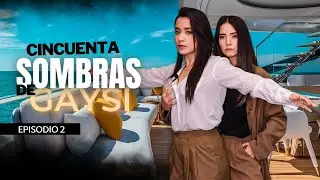 HUELEME LOS PIES | 50 sombras de Gaysi  (Ep. 2)