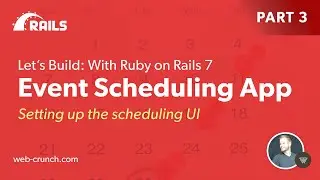 Event Scheduling App (Calendly clone) with Ruby on Rails 7  - Part 3  - Setting Up the UI