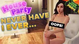 Never Have I Ever | House Party EP22