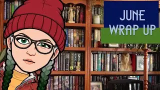 June 2024 Reading Wrap Up