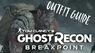 Nomad Outfit Guide | Ghost Recon BREAKPOINT
