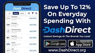 📲 DashDirect - Instant Savings At The Brands You Love! 🛍️🛒