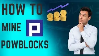 How to Mine PowBlocks (XPB) on Windows!!