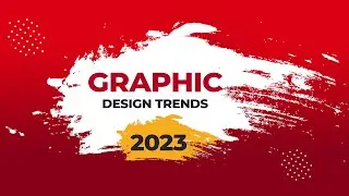 Graphic Design Trends 2023