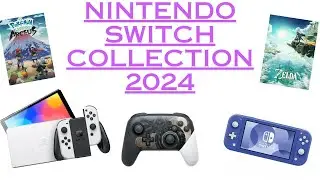 Nintendo Switch collection 2024