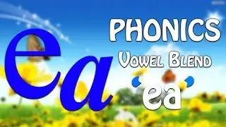How To Blend Words | Sound of 'ea'