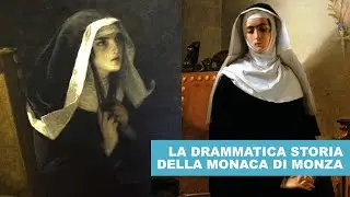 The dramatic story of the REAL NUN of MONZA
