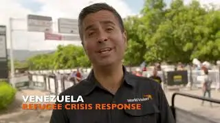 How World Vision responds to disaster around the world
