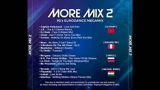 More Mix 2  ( 90s Eurodance Megamix ) 2022 .-