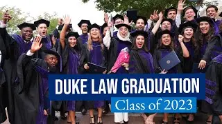 Duke Law Graduation 2023
