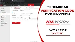 Cara Menemukan Kode Verifikasi DVR Hikvision | Verification Code Hik-Connect Hikvision