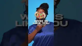 Song - 'Who is like you' by Evangeline