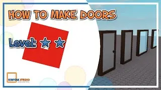 Roblox Studio - How To Make Doors
