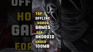 Top 5 horror games for android under 100mb 