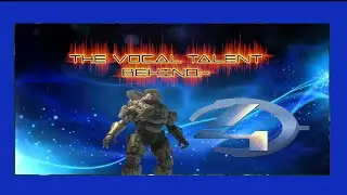 The Vocal Talent Behind:- Halo 4