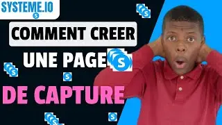 Systeme io Formation Complete: Comment Faire Une Page De Capture avec système io (tuto systeme io)