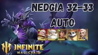NEDGIA 32-33 AUTO CASTING!! [INFINITE MAGICRAID]