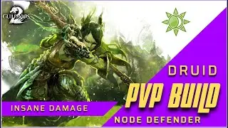 GUILD WARS 2 | DRUID PVP BUILD GUIDE | CONDITION NODE DEFENDER | INSANE DAMAGE