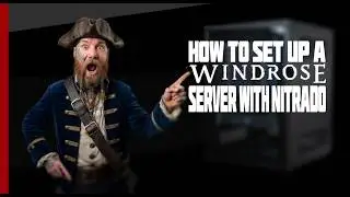 How to Set Up a Windrose Server with Nitrado | Step-by-Step Guide
