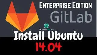 How To Install GitLab Enterprise Edition On Ubuntu 14.04