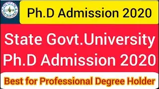 Ph.D Admission 2020, Ph.D Admission Notification 2020 from State Govt. University NTA UGC NET CSIR