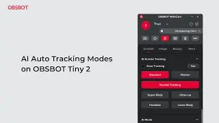 OBSBOT Tiny 2 | AI Auto Tracking Modes