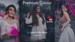 Premium Colour Lightroom preset | Free lightroom presets | Editing | Lightroom | Surbhijoti | Naagin