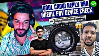Godl Crow Reply Player Ban POV 🚫 iG H@cking BMPS ? Snehil Gaming