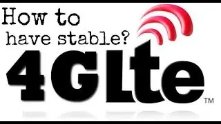 How to have stable LTE or 4G signal for Android