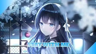 Nightcore - Stay With Me (Krys Talk Remix) - (Lyrics)